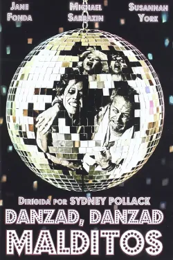 Poster de Danzad, danzad, malditos de Sydney Pollack